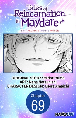 Tales of Reincarnation in Maydare: This World's Worst Witch #069
