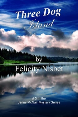 Three Dog Island: Book #3 in the Jenny McNair Mystery Series - The Jenny McNair Mysteries, #3