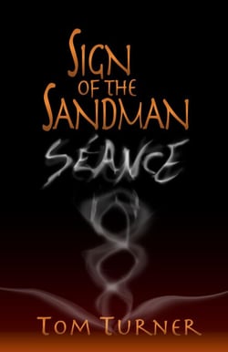 Sign of the Sandman: Séance - Sign of the Sandman Saga, #1.5