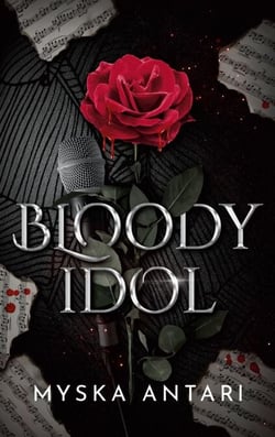 Bloody Idol - Glamorous Gay Vampire-Rockstar Romance