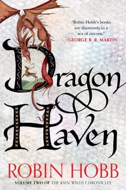 Dragon Haven - Volume Two of the Rain Wilds Chronicles