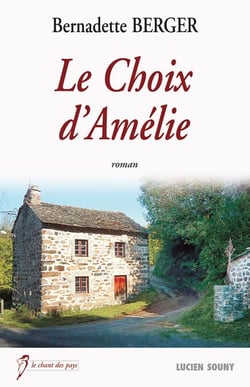 Le Choix d'Amélie - Un roman humaniste