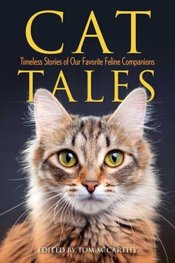 Cat Tales - Timeless Stories of Our Favorite Feline Companions