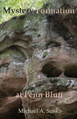Mystery Formation at Penn Bluff: Resonance with Eastern Woodland Cosmology - Mystery Stone Formation, #3