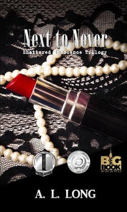 Next to Never: Shattered Innocence Trilogy - Shattered Innocence