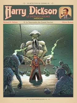 Harry Dickson T08 - Le sanctuaire du Grand Ancien