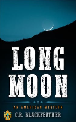Long Moon - An American Western, #1