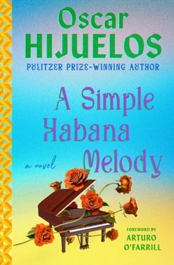 A Simple Habana Melody - A Novel