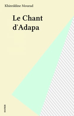 Le Chant d'Adapa