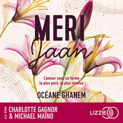 Meri Jaan - L'amour sous sa forme la plus pure, la plus intense