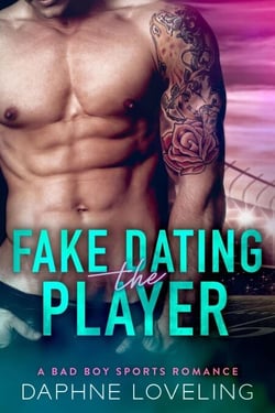 Fake Dating the Player - Springville Rockets Sports Romance, #3