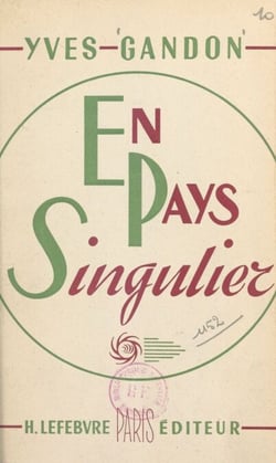 En pays singulier - Histoires insolites