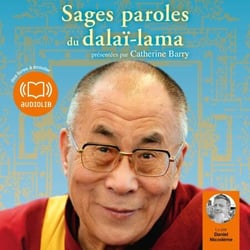 Sages paroles du dalaï-lama - Morceaux choisis