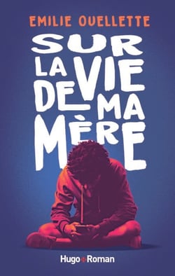 Sur la vie de ma mère