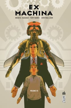 EX MACHINA - Tome 3