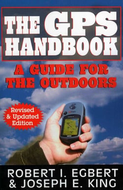 The GPS Handbook - A Guide for the Outdoors