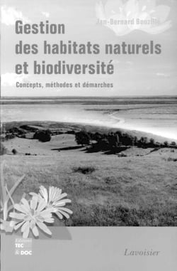 Gestion des habitats naturels et biodiversité - Concepts, méthodes et démarches