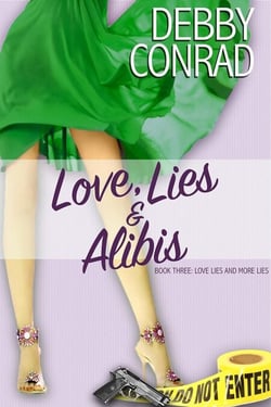 Love, Lies and Alibis - Love, Lies and More Lies, #3
