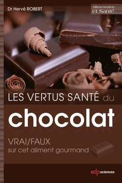 Les vertus santé du chocolat: VRAI/FAUX sur cet aliment gourmand - VRAI/FAUX sur cet aliment gourmand
