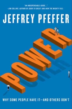Power - Why Some People Have It—and Others Don't
