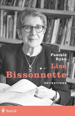 Lise Bissonnette - Entretiens