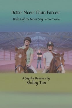 Better Never Than Forever - Never Say Forever, #4