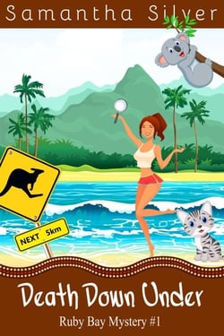 Death Down Under - Ruby Bay Mystery, #1