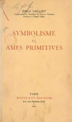 Symbolisme et âmes primitives