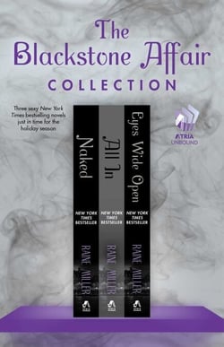 The Blackstone Affair Collection - Naked, All In, and Eyes Wide Open