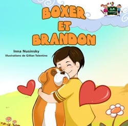 Boxer et Brandon - French Bedtime Collection