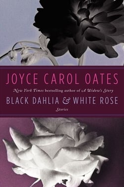 Black Dahlia &amp; White Rose - Stories