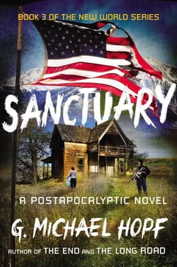 Sanctuary - A Postapocalyptic Novel