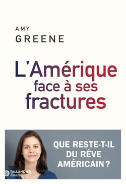 L’Amérique face à ses fractures - Que reste-t-il du rêve américain ?
