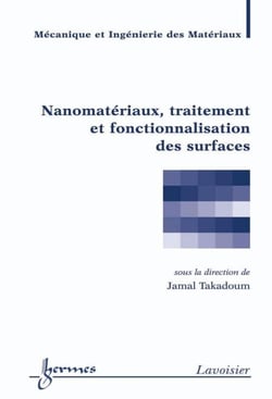 Nanomatériaux, traitement et fonctionnalisation des surfaces