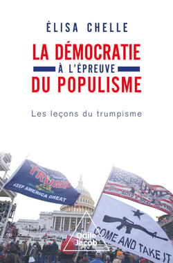La Démocratie à l'épreuve du populisme - Les leçons du trumpisme