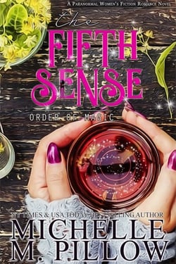 The Fifth Sense - Order of Magic, #4
