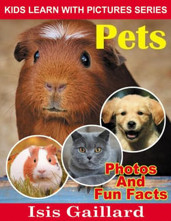 Pets Photos and Fun Facts for Kids - Kids Learn With Pictures, #129
