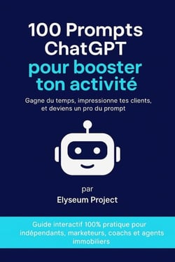 100 Prompts ChatGPT pour booster ton activité