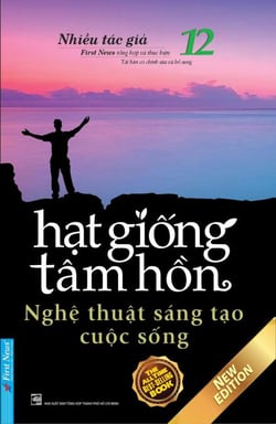 H?t Gi?ng Tâm H?n 12 - Ngh? Thu?t Sáng T?o Cu?c S?ng - H?t Gi?ng Tâm H?n, #12