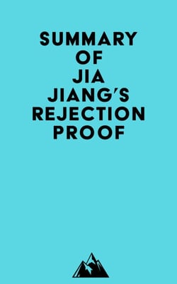 Summary of Jia Jiang's Rejection Proof