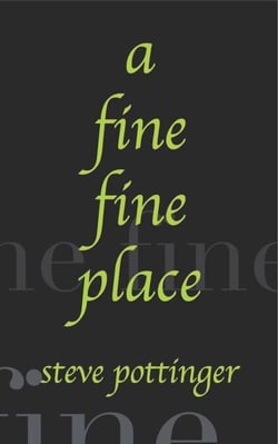 A Fine Fine Place