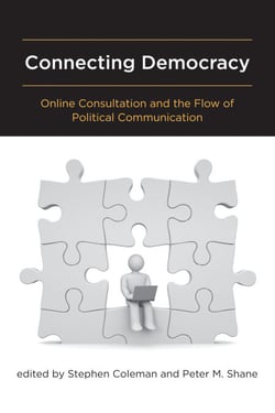 Connecting Democracy - Online Consultation and the Flow of Political Communication