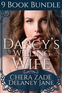 Darcy's Willing Wife - Mr. Darcy's Dark Desires, #10