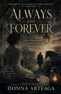 Always and Forever - Murder in the Heart of Horse Country, #2
