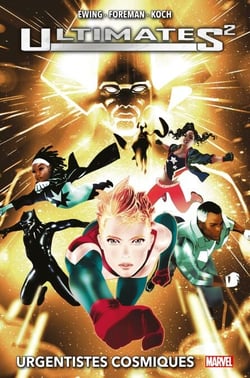 Ultimates2 (2016) - Urgentistes cosmiques