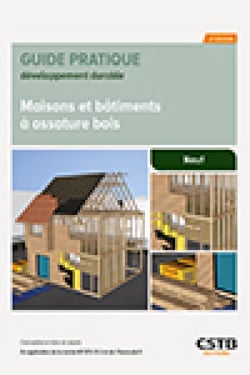 Maisons et bâtiments à ossature bois - Conception et mise en oeuvre- En application de la norme NF DTU 31.2 et de l'eurocode 5