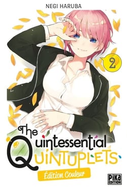 The Quintessential Quintuplets T02 Edition couleur - Edition couleur