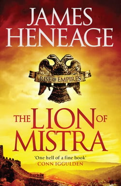 The Lion of Mistra - A rich tale of clashing empires