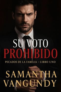Su Voto Prohibido - Pecados de la Familia, #1