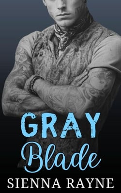 Gray Blade - Gray Hawks MC, #7
